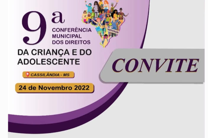 Vem aí a Conferência Municipal dos Direitos da Criança e do Adolescente em Cassilândia