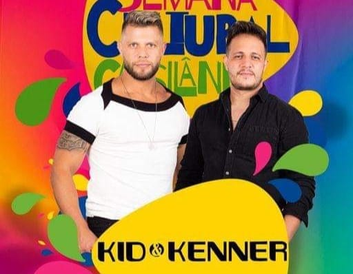 Semana Cultural de Cassilândia: Hoje tem show com Kid e Kenner no CERCA