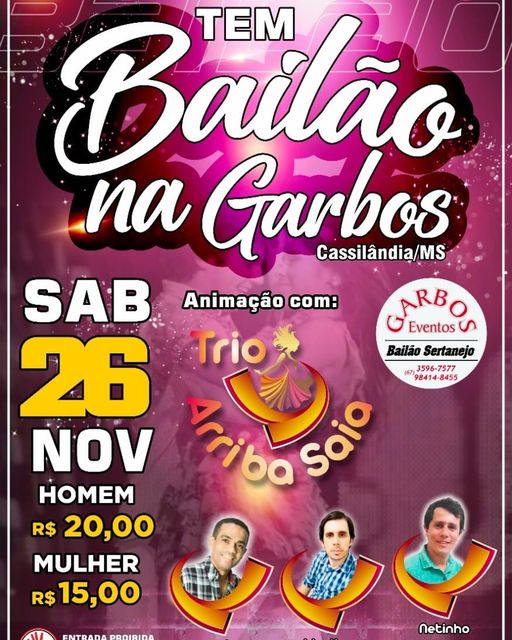 Sábado tem bailão na Garbo Eventos e vocês não podem perder