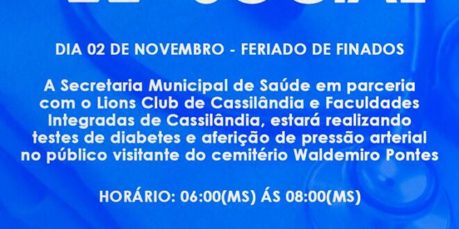 AMANHÃ, DIA 2 DE NOVEMBRO, EM CASSILÂNDIA-MS, ACONTECERÁ AÇÃO SOCIAL PELA SAÚDE DO TRABALHADOR; CONFIRA