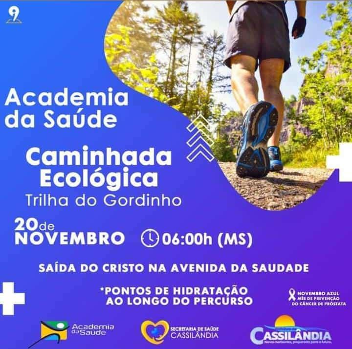 A CAMINHADA ECOLÓGICA ACONTECE NESTE PRÓXIMO DIA 20 DE NOVEMBRO ÀS 6H (MS)