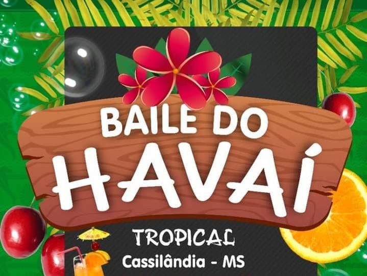 Vem aí: Baile do Havaí, dia 10 de dezembro a partir das 22 horas