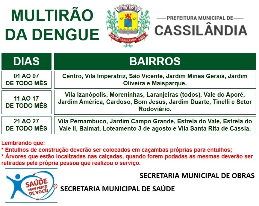 A Secretaria de Saúde de Cassilândia convida para o mutirão da dengue