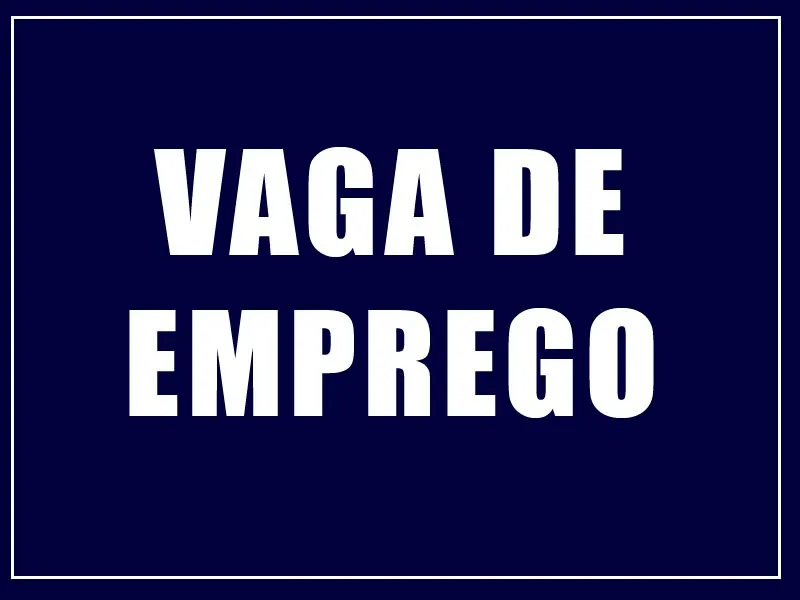 VAGAS DE EMPREGOS EM CASSILÂNDIA