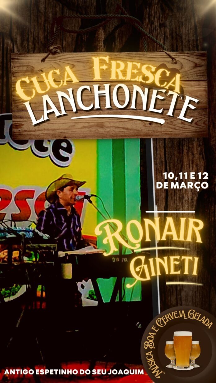 Cassilândia: hoje tem show ao vivo com Ronair Ginete na lanchonete kuca fresca