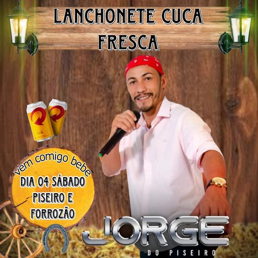 HOJE tem Jorge do Piseiro na lanchonete kuca fresca