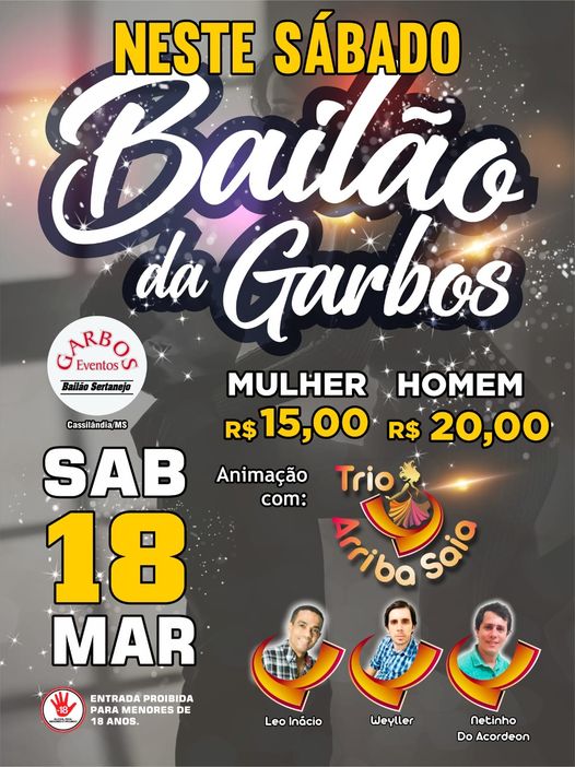 Cassilândia: Hoje tem Bailão na Garbos Eventos