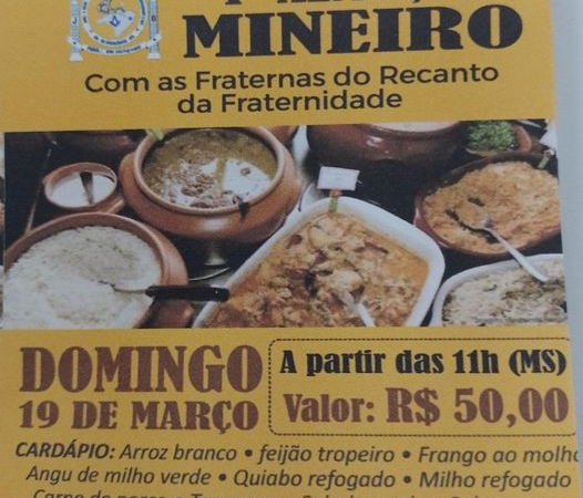 Próximo domingo tem 1.º Almoço Mineiro Com as Fraternas do Recanto da Fraternidade.