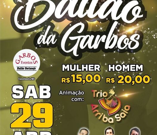 Neste sábado tem Bailão na Garbos Eventos