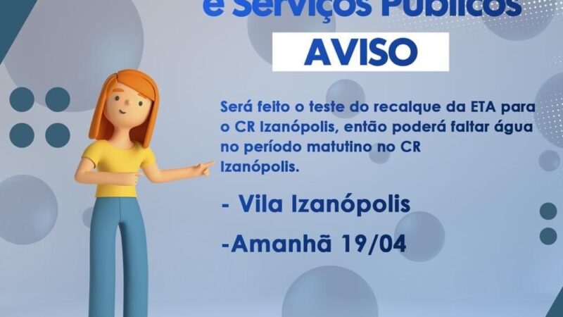 Cassilândia: hoje tem teste do recalque da ETA pode provocar falta de água  na parte da manhã na Izanópolis.