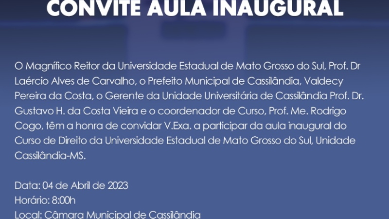 AULA INAUGURAL DO CURSO DE DIREITO É AMANHÃ EM CASSILÂNDIA