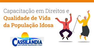 Cassilândia: prefeitura realiza capacitação em Direitos e Qualidade de Vida da População Idosa