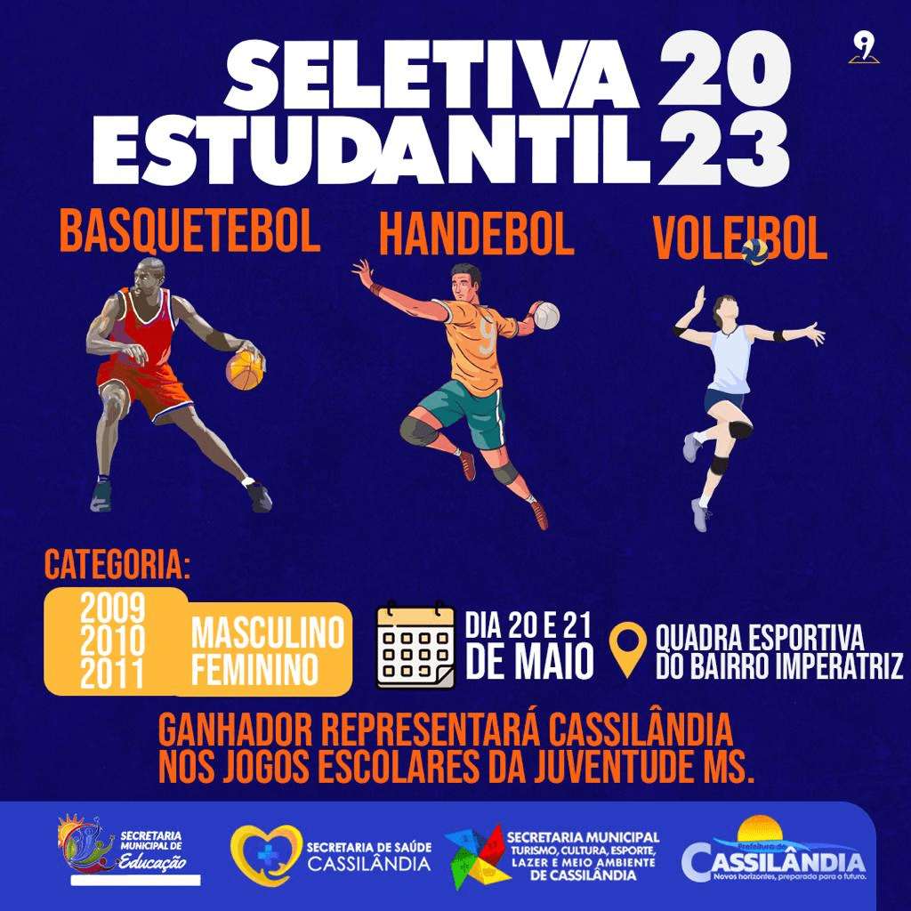 Prefeitura de Cassilândia abre seletivas de Handebol, Vôlei e Basquete