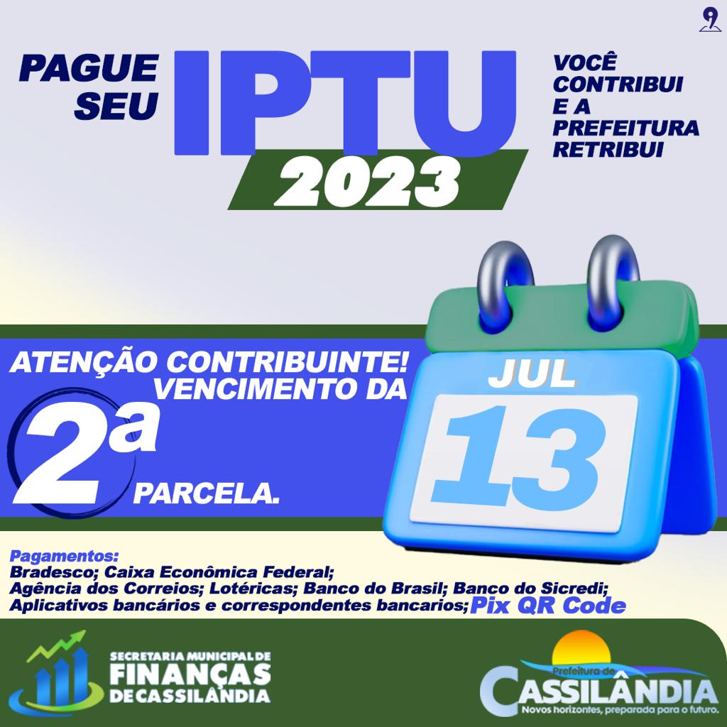 Prazo para pagar a 2ª parcela do IPTU é dia 13 de julho