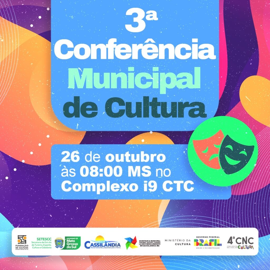 Cassilândia realiza 3ª Conferência Municipal de Cultura nesta quinta-feira (26)