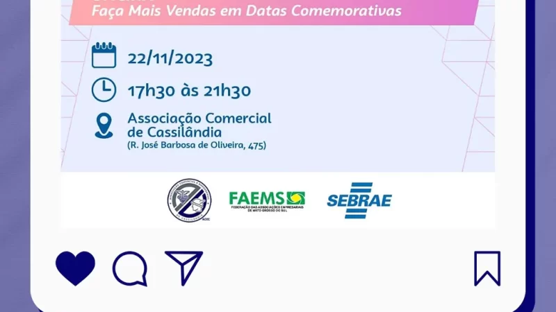 Associação Comercial traz novo curso para o comércio: “faça mais vendas em datas comemorativas”; inscreva-se