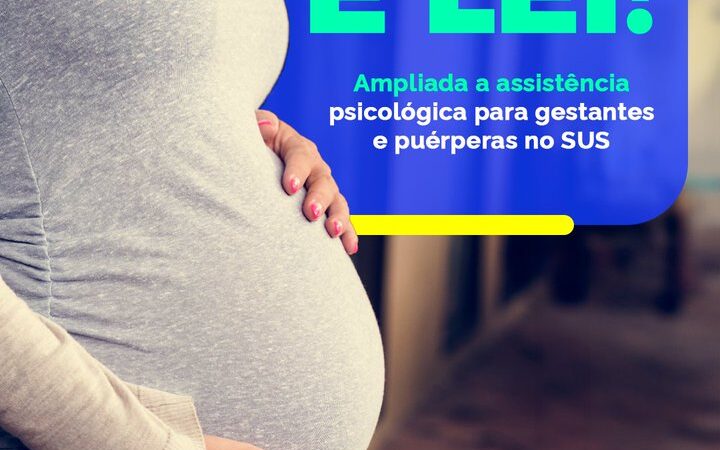 Assistência psicológica para gestantes e puérperas.