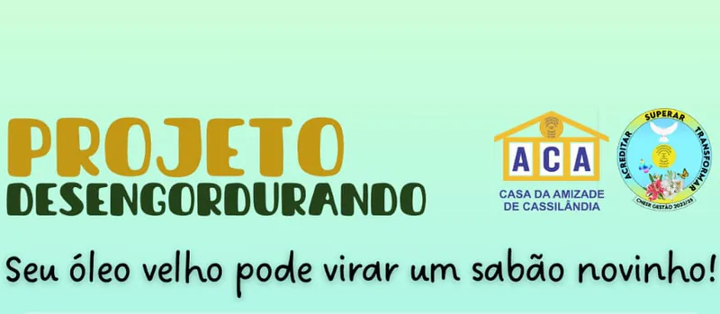 Cassilândia: Casa da Amizade precisa de sua ajuda para o Projeto Desengordurando; veja como funciona