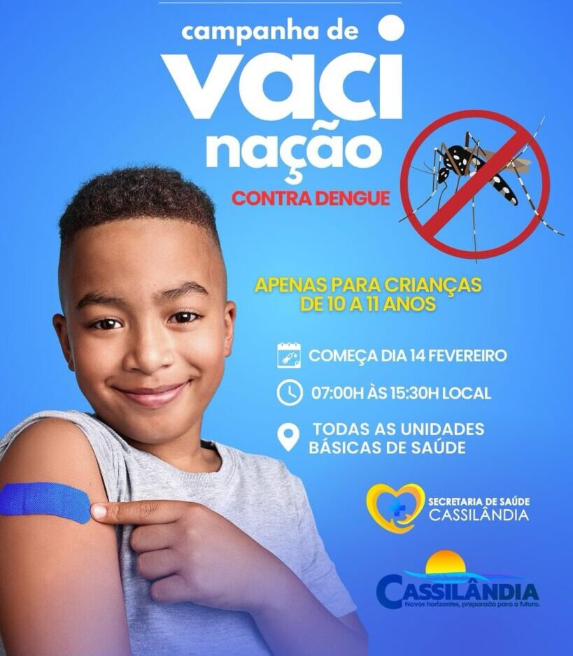 Cassilândia: Começa hoje a campanha de vacinação contra a Dengue