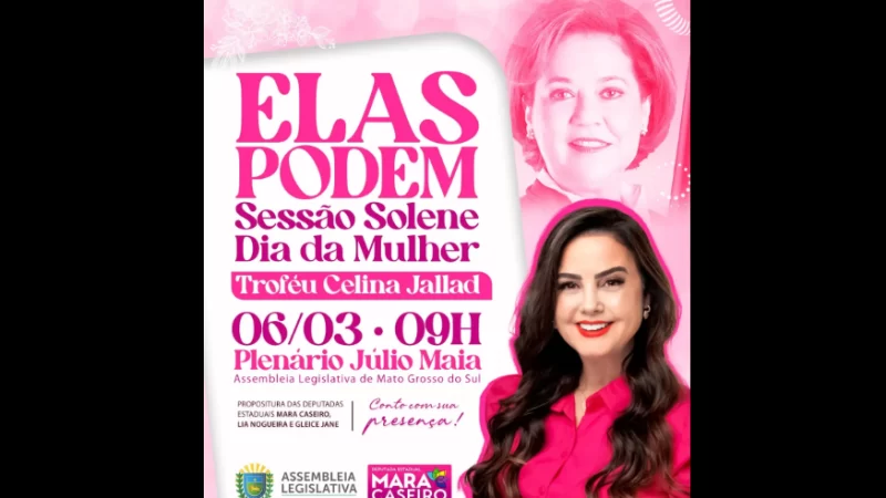 Sessão solene alusiva ao Dia Internacional da Mulher acontece quarta-feira em MS