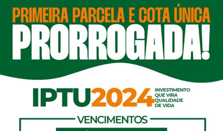 IPTU 2024: após prorrogação de prazo, Pagamento de cota única termina hoje