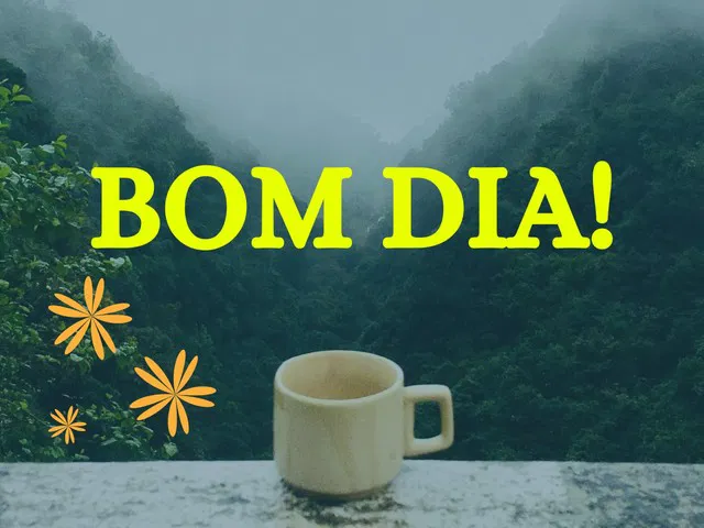 “Bom dia!