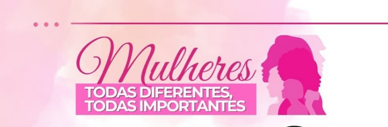 Prefeitura de Cassilândia celebra o mês da mulheres com vários eventos dedicados a ela.