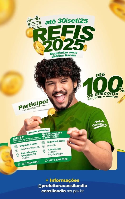 Está com débitos fiscais? Essa é a chance de regularizar sua situação com até 100% de desconto em juros e multas! A Prefeitura de Cassilândia lançou o REFIS.