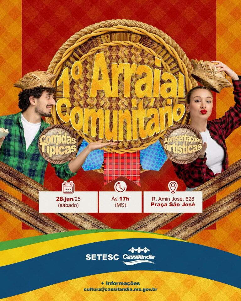 1° ARRAIAL COMUNITÁRIO EM CASSILÂNDIA