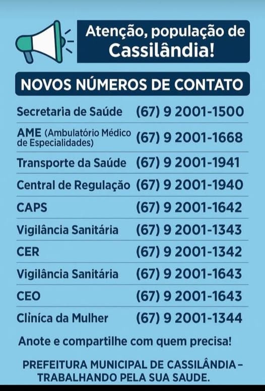 A Secretaria Municipal de Saúde informa os novos números de telefone para contato.