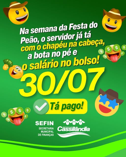 Prefeitura antecipa salário e garante Festa do Peão com dinheiro no bolso aos servidores de Cassilândia