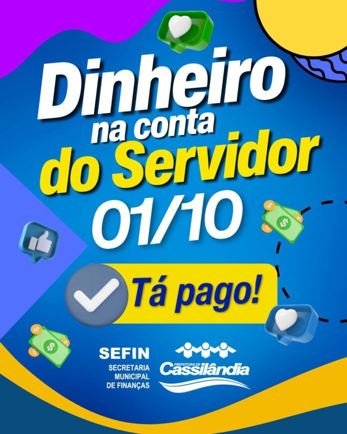Prefeitura de Cassilândia garante pagamento em dia aos servidores municipais