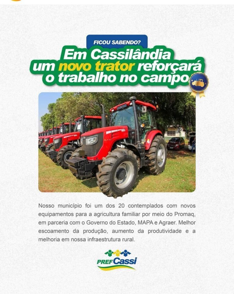 CASSILÂNDIA É CONTEMPLADA COM NOVOS EQUIPAMENTOS PARA A AGRICULTURA FAMILIAR