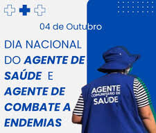 Dia 4 de Outubro: Homenagem aos Agentes Comunitários de Saúde e de Endemias