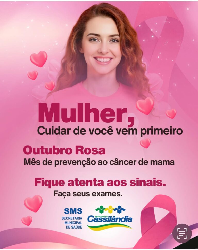 PREFEITURA MUNICIPAL DE CASSILÂNDIA INFORMA CAMPANHA OUTUBRO ROSA