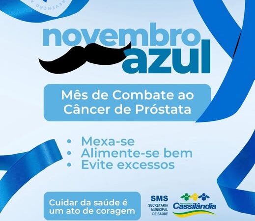 CRONOGRAMA DE AÇÕES DO NOVEMBRO AZUL EM CASSILÂNDIA