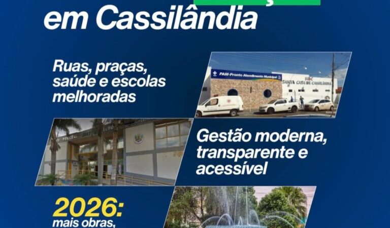 PREFEITURA MUNICIPAL DE CASSILÂNDIA INFORMA TRABALHOS DA GESTÃO
