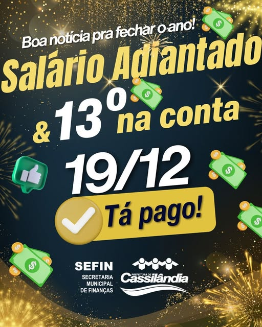 Cassilândia: Presente de Final de Ano: Salário Adiantado e 13º Liberados!
