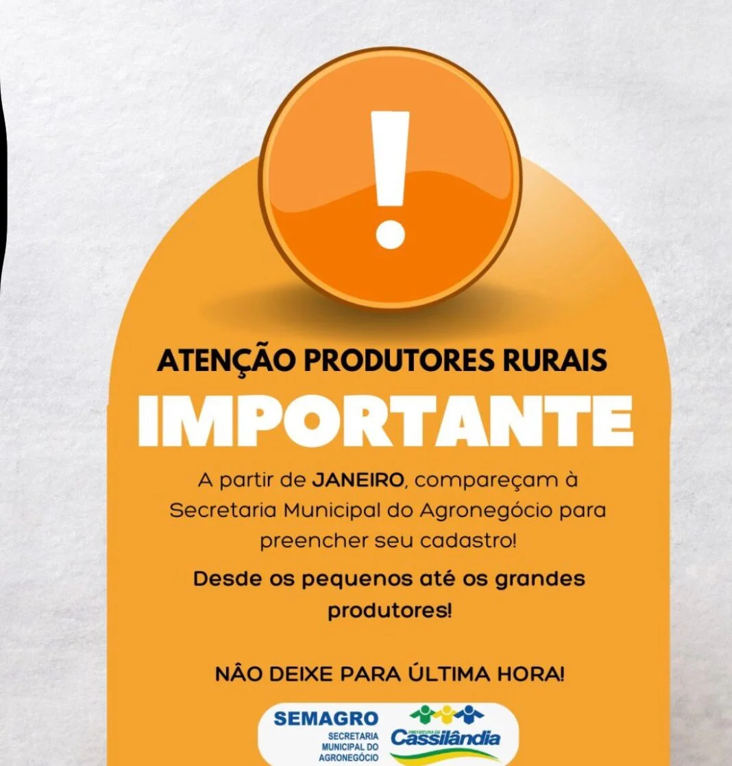 Secretaria Municipal do Agronegócio inicia cadastro de produtores rurais em Cassilândia