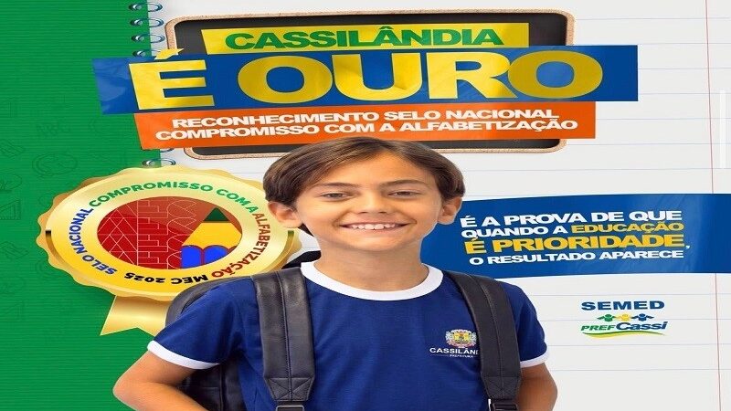 Cassilândia conquista Selo Ouro em reconhecimento nacional pela alfabetização