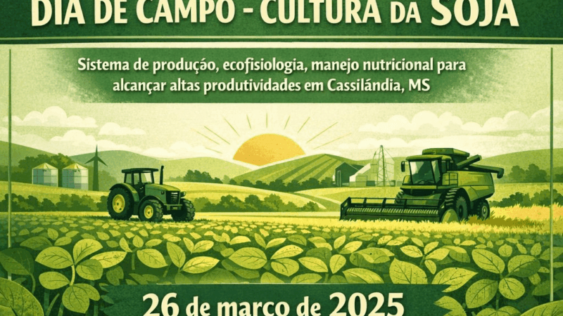 Cassilândia sediará Dia de Campo sobre produção de soja no dia 26 de março