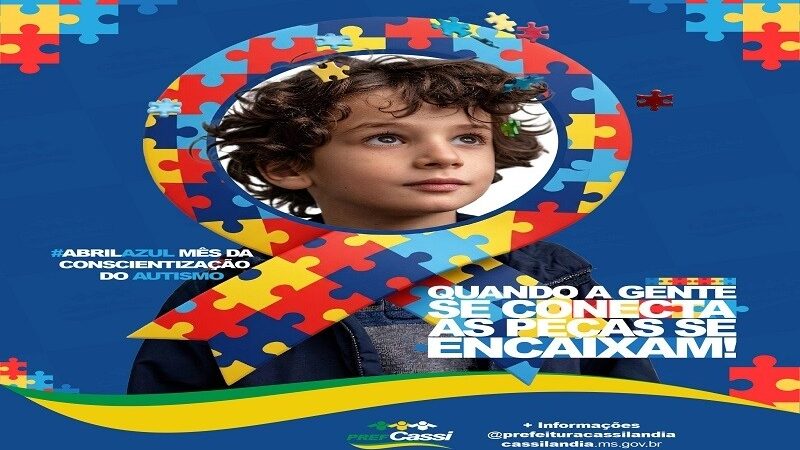 Prefeitura de Cassilândia reforça compromisso com inclusão durante o Abril Azul