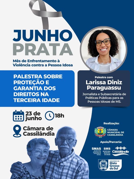 Cassilândia promove palestra sobre direitos da pessoa idosa durante a campanha Junho Prata