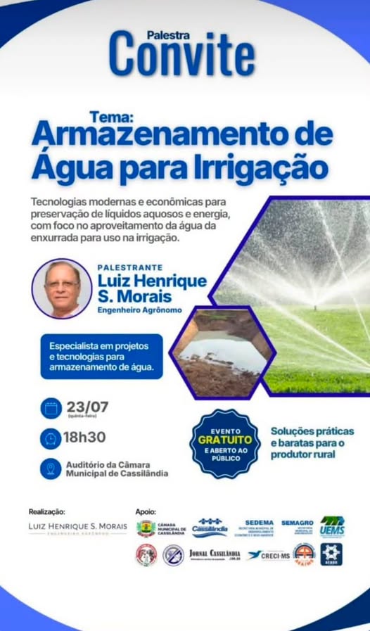 Palestra gratuita apresentará soluções para armazenamento de água voltadas à irrigação em Cassilândia