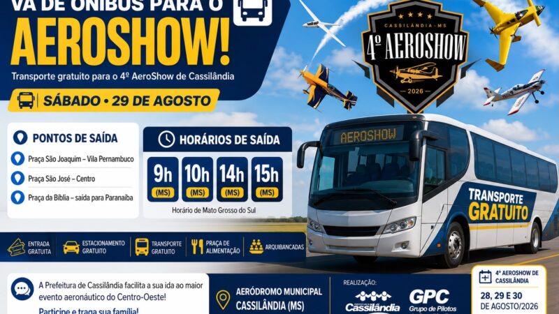 Prefeitura disponibiliza transporte gratuito para o público do 4º AeroShow de Cassilândia