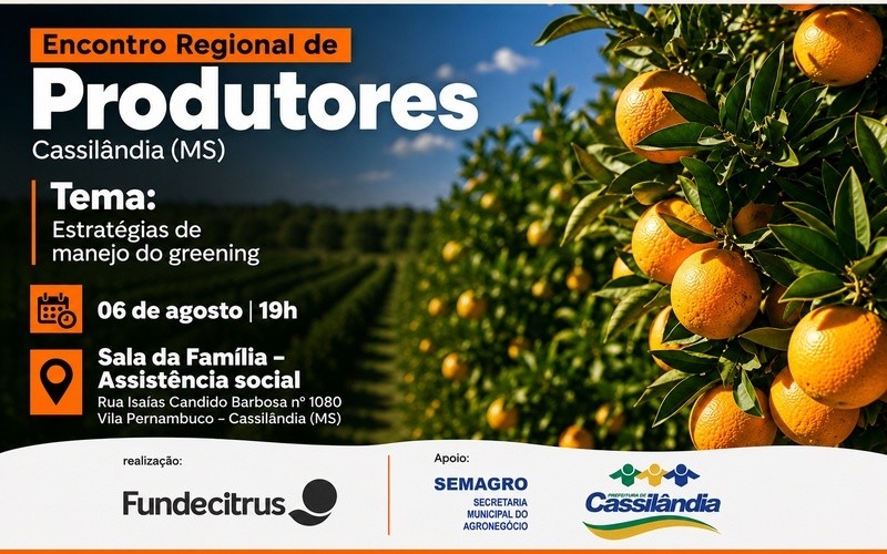 Encontro Regional de Produtores vai discutir estratégias de manejo do greening em Cassilândia