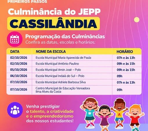 Prefeitura de Cassilândia realiza culminâncias do JEPP nas escolas municipais
