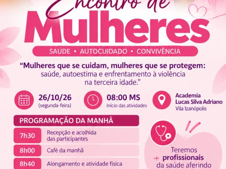 Encontro de Mulheres promove saúde, autocuidado e convivência durante o Outubro Rosa em Cassilândia