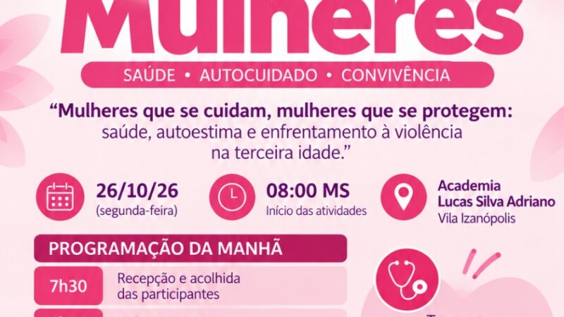 Encontro de Mulheres promove saúde, autocuidado e convivência durante o Outubro Rosa em Cassilândia