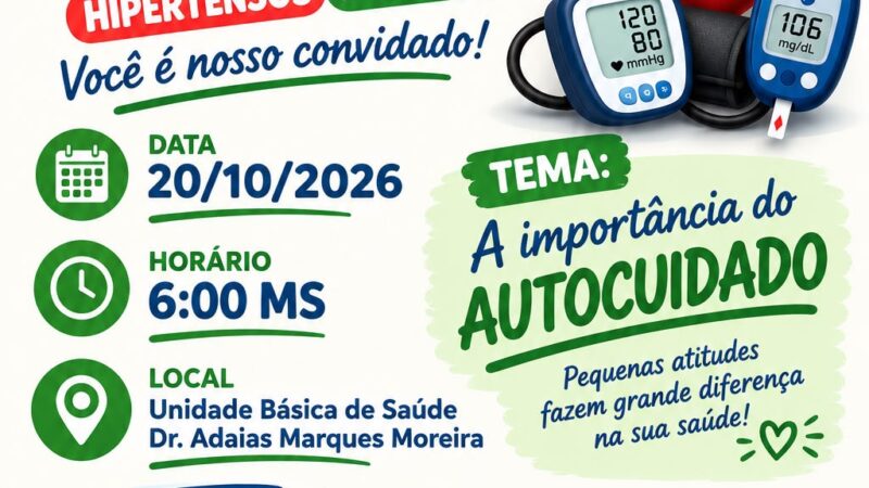 Grupo Hiperdia promove encontro sobre a importância do autocuidado em Cassilândia
